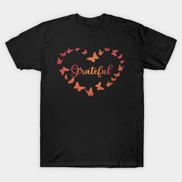 Grateful Butterfly Heart T-Shirt by GraceFieldPrints